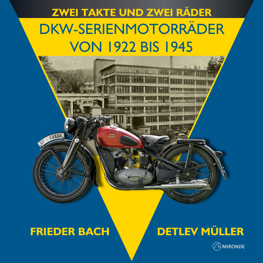 DKW-Serienmotorräder von 1922 bis 1945