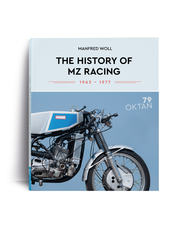 The history of MZ racing 1962 - 1977